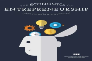 the economics of entrepreneurship facilitator guide final